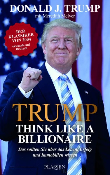 Buchcover: Donald J. Trump – Think like a Billionaire (Plassen)