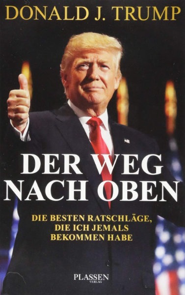 Buchcover: Donald J. Trump – Der Weg nach oben (Plassen)